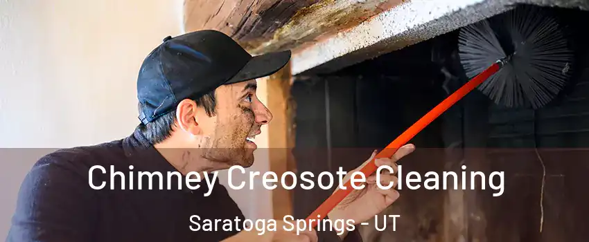  Chimney Creosote Cleaning Saratoga Springs - UT