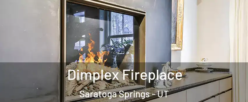  Dimplex Fireplace Saratoga Springs - UT