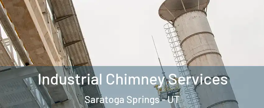  Industrial Chimney Services Saratoga Springs - UT